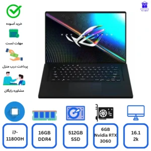 لپ تاپ Asus ROG Zephyrus M16  Core i7-11800H 16gb ddr4 512gb ssd 6g Nvidia RTX3060 استوک ایسوسROG Zephyrus M16،صفحه نمایش 16.1اینچ