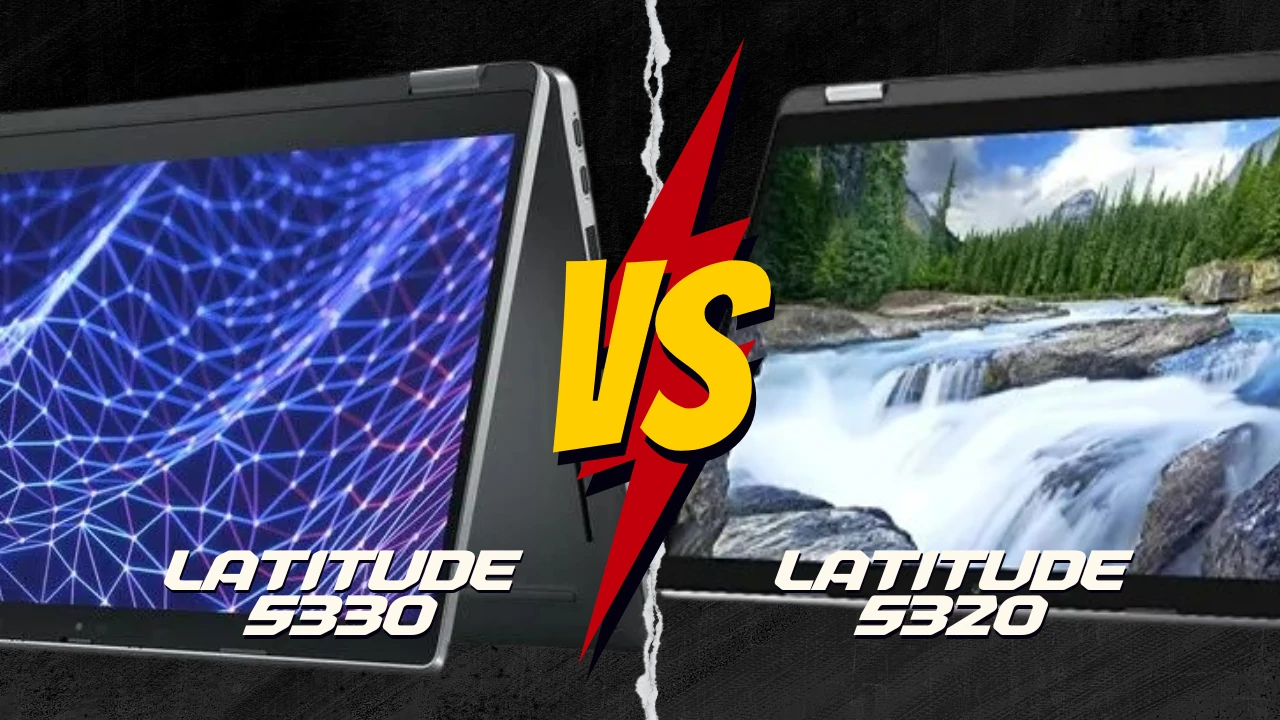 مقایسه لپ تاپ استوک Dell Latitude 5330 2in1 x360 با لپ تاپ استوک Dell Latitude 5320 2in1 x360