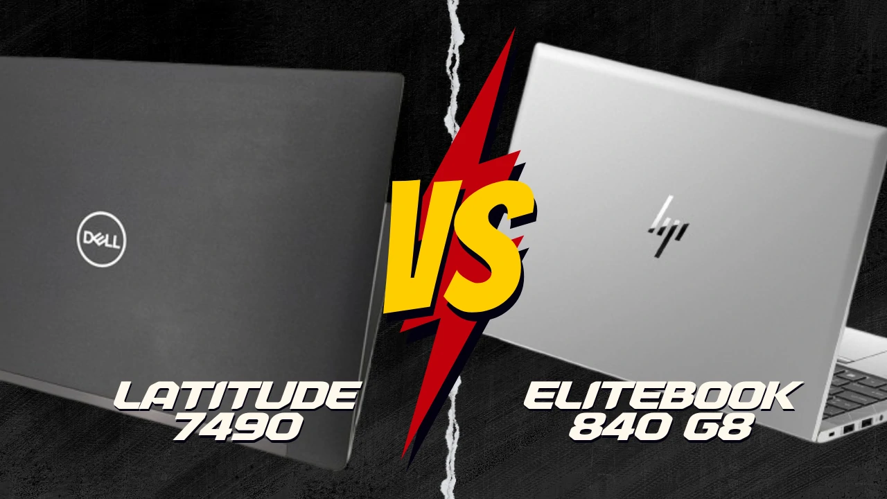 مقایسه لپ تاپ استوک Dell Latitude 7490 با HP EliteBook 845 G8